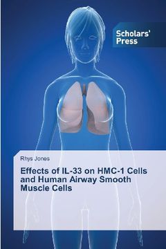 portada Effects of IL-33 on HMC-1 Cells and Human Airway Smooth Muscle Cells