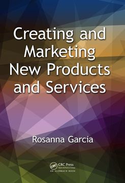 portada Creating and Marketing New Products and Services (en Inglés)