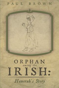 portada Orphan among the Irish: Hanorah's Story