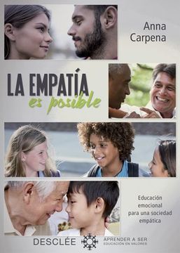 portada La Empatía es Posible: Educación Emocional Para una Sociedad Empática (in Spanish)