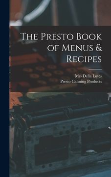 portada The Presto Book of Menus & Recipes (en Inglés)