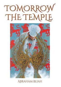 portada Tomorrow the Temple (en Inglés)