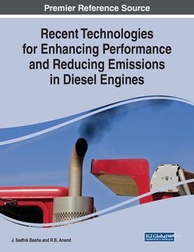 portada Recent Technologies for Enhancing Performance and Reducing Emissions in Diesel Engines