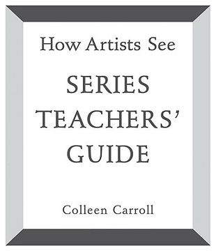 portada how artists see: teachers' guide (en Inglés)