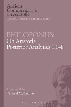 portada Philoponus: On Aristotle Posterior Analytics 1.1-8 (en Inglés)