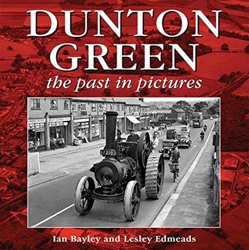 portada Dunton Green: The Past in Pictures (in English)
