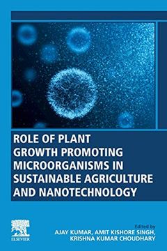portada Role of Plant Growth Promoting Microorganisms in Sustainable Agriculture and Nanotechnology (in English)