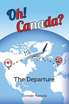 portada Oh! Canada?: The Departure