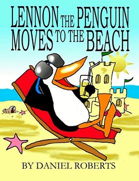 portada Lennon the Penguin Moves to the Beach (en Inglés)