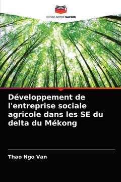 portada Développement de l'entreprise sociale agricole dans les SE du delta du Mékong (in French)