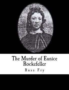 portada The Murder of Eunice Rockefeller