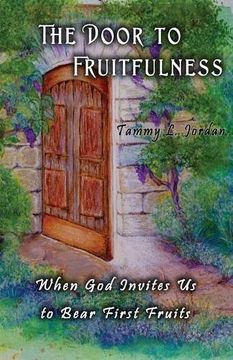 portada the door to fruitfulness (en Inglés)