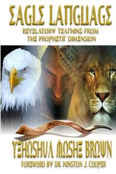portada Eagle Language: Revelatory Teaching From The Prophetic Dimension (en Inglés)