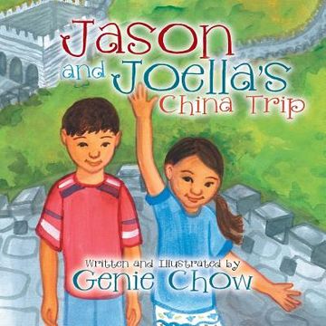 portada Jason and Joella's China Trip (en Inglés)