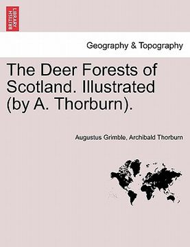 portada the deer forests of scotland. illustrated (by a. thorburn). (en Inglés)