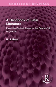 portada A Handbook of Latin Literature: From the Earliest Times to the Death of st. Augustine (Routledge Revivals) (en Inglés)