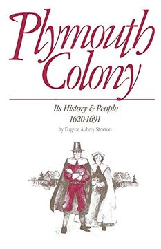 portada Plymouth Colony: Its History & People, 1620-1691 (in English)