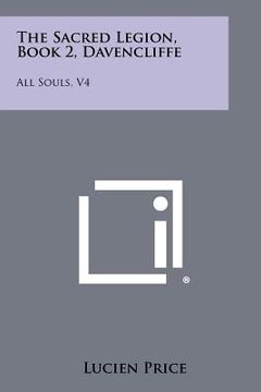 portada the sacred legion, book 2, davencliffe: all souls, v4 (in English)