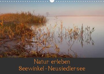 portada Natur Erleben Seewinkel-Neusiedlersee (Wandkalender 2023 din a3 Quer) (en Alemán)