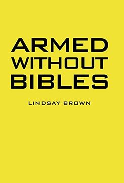 portada Armed Without Bibles (en Inglés)