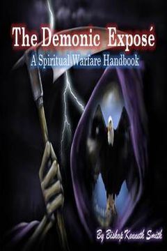 portada The Demonic Expose: The Spiritual Warfare Handbook