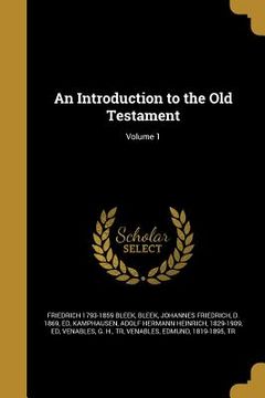 portada An Introduction to the Old Testament; Volume 1 (in English)