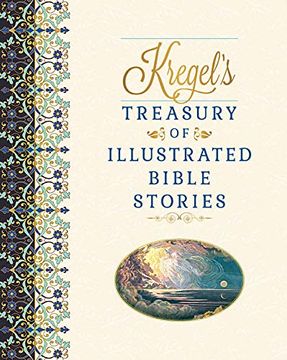 portada Kregel's Treasury of Illustrated Bible Stories (en Inglés)