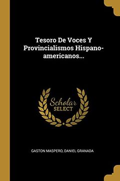 portada Tesoro de Voces y Provincialismos Hispano-Americanos.