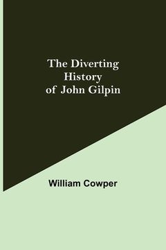 portada The Diverting History of John Gilpin