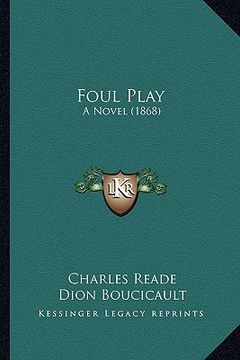 portada foul play: a novel (1868) (en Inglés)