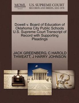 portada dowell v. board of education of oklahoma city public schools u.s. supreme court transcript of record with supporting pleadings (in English)