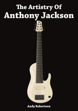 portada The Artistry of Anthony Jackson (en Inglés)