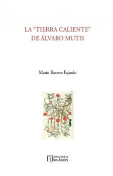 portada Viaje a la Tierra Caliente de Alvaro Mutis (in Spanish)