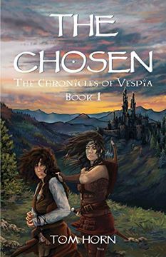portada The Chosen: The Chronicles of Vespia Book 1 (in English)