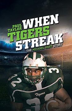 portada When Tigers Streak: The Michael Hart Story (en Inglés)