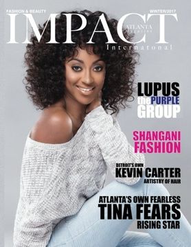 portada Impact Atlanta Magazine: A Impact Detroit International Publication: Volume 1 (Impact Detroit Magazine)