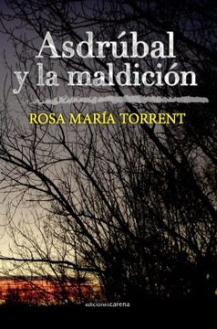 portada AsdrãºBal y la Maldiciã³N (Narrativa) (in Spanish)