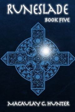 portada Runeslade: Volume 5 (The Rune Series)