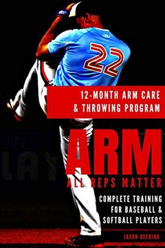 portada 12 Month arm Care and Throwing Program (en Inglés)
