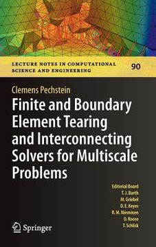 portada finite and boundary element tearing and interconnecting solvers for multiscale problems