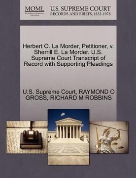portada herbert o. la morder, petitioner, v. sherrill e. la morder. u.s. supreme court transcript of record with supporting pleadings