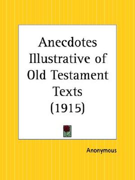 portada anecdotes illustrative of old testament texts (en Inglés)