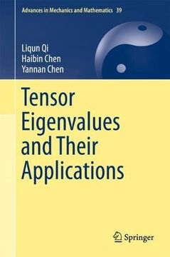 portada Tensor Eigenvalues and Their Applications (Advances in Mechanics and Mathematics)