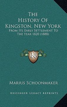 portada the history of kingston, new york: from its early settlement to the year 1820 (1888)