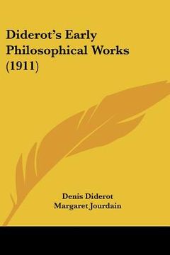 portada diderot's early philosophical works (1911)