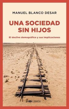portada Una Sociedad sin Hijos (in Spanish)