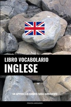 portada Libro Vocabolario Inglese: Un Approccio Basato sugli Argomenti (in Italian)
