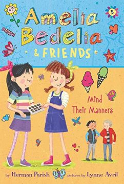 portada Amelia Bedelia & Friends #5: Amelia Bedelia & Friends Mind Their Manners (in English)