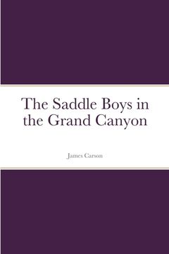 portada The Saddle Boys in the Grand Canyon (en Inglés)