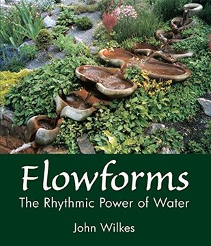 portada Flowforms: The Rhythmic Power of Water (libro en Inglés)